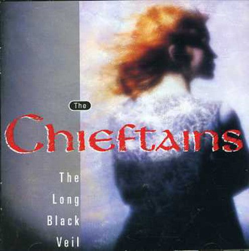 the album cover for The Chieftains - Long Black Veil [Import]