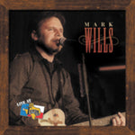 the album cover for Mark Wills - Live At Billy Bob's
