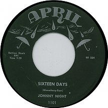 Johnny Night : Secret Place / Sixteen Days (7")