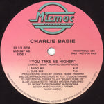 Charlie Babie : You Take Me Higher (12", Promo)