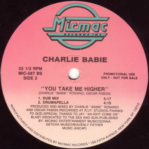 Charlie Babie : You Take Me Higher (12", Promo)