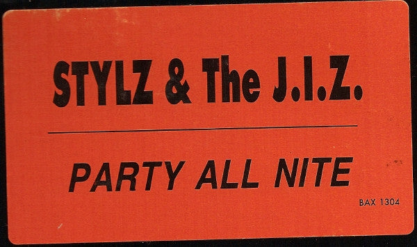 Stylz & The J.I.Z. : Party! (12", Promo)