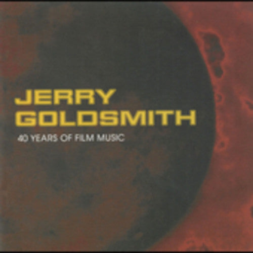 Jerry Goldsmith - Jerry Goldsmith: 40 Years of Film Music (Original Soundtrack) (CD)