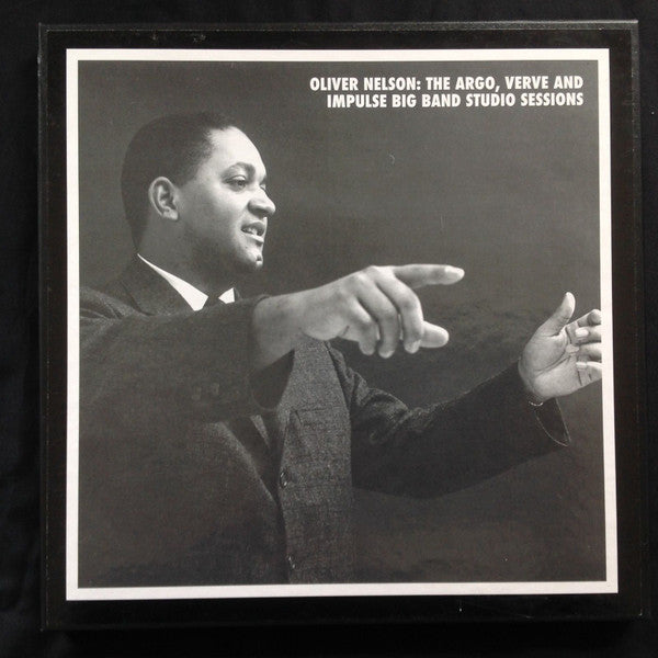 Oliver Nelson : The Argo, Verve And Impulse Big Band Studio Sessions (6xCD, Comp, Ltd, RM + Box, Ltd, Num)