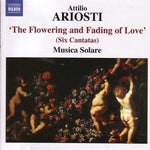 the album cover for Ariosti/Vivaldi/Locatelli - Flowering & Fading of Love