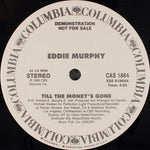 Eddie Murphy : Till The Money's Gone (12", Promo)