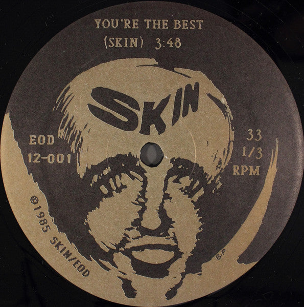 Skin (19) : Saddle / You're The Best (12")