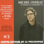 the album cover for Michel Onfray - Contre Histoire de la Philosophie, Vol. 3 [Box]