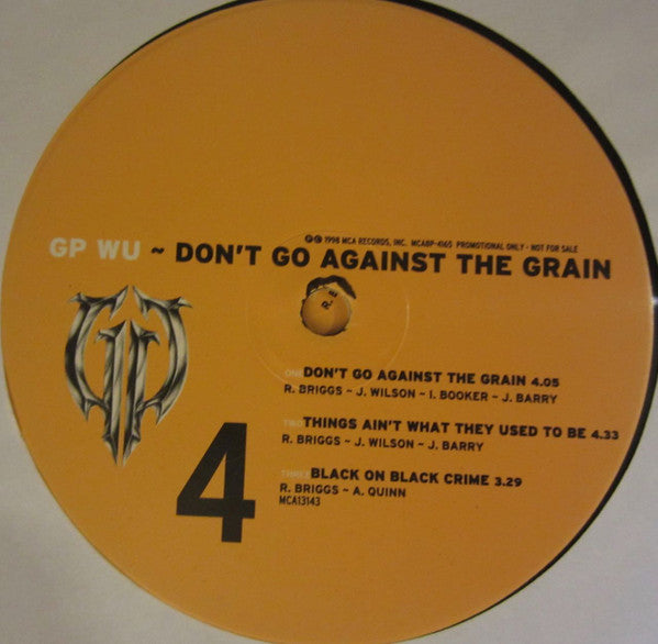 GP Wu : Don't Go Against The Grain (2xLP, Promo)