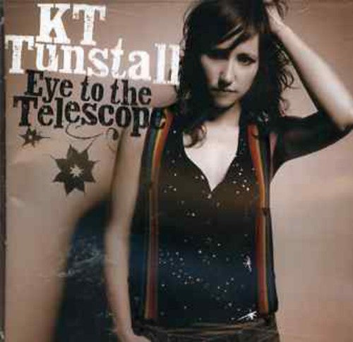 the album cover for KT Tunstall - Eye To The Telescope [Import]