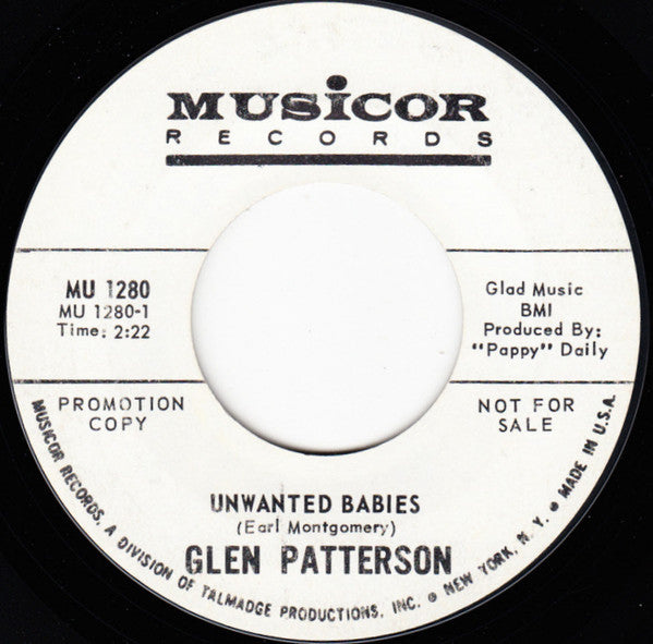 Glen Patterson : Unwanted Babies (7", Single, Mono, Promo, Styrene)