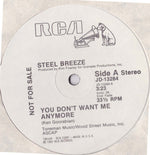 Steel Breeze : You Don't Want Me Anymore (12", Promo)