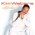 Kim Waters - Todo por amor (CD)