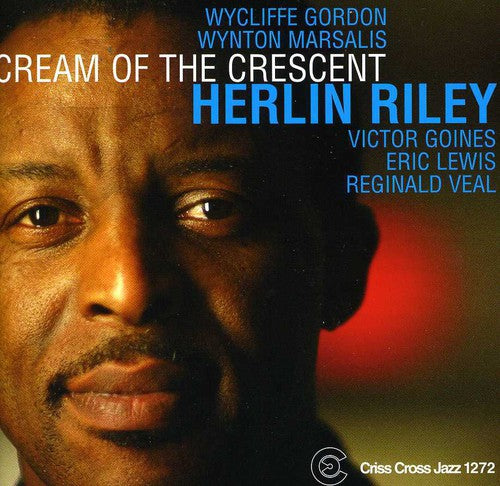 Herlin Riley - Cream of the Crescent (CD)
