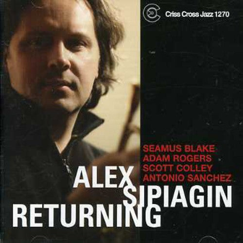 the album cover for Alex Sipiagin - Returning