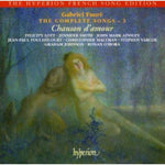 the album cover for G. FAURE - Complete Songs 3