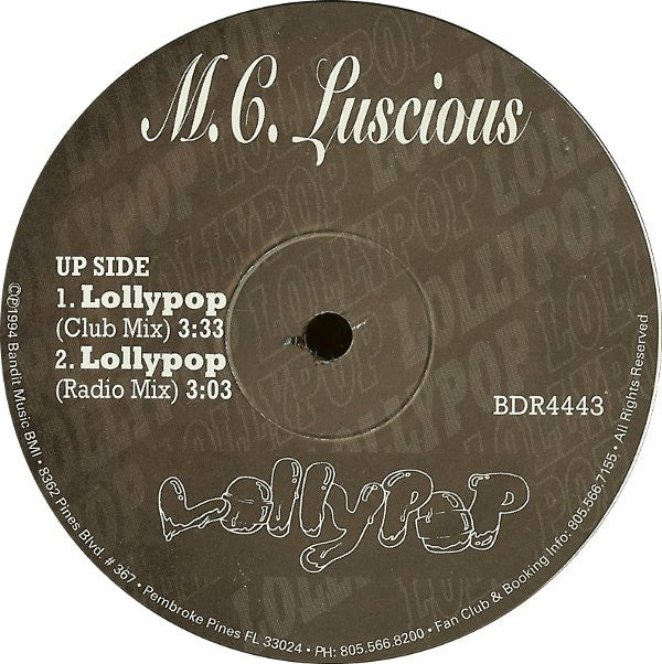 M.C. Luscious* : Lollypop (12")