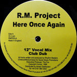 R.M. Project : Here Once Again (12")