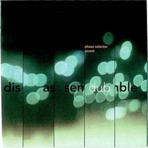 Phase Selector Sound - Disassemble Dub (Vinyl)