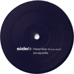 Kaskade Featuring Joslyn : I Feel Like (12")