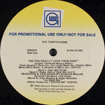 The Temptations : Do You Really Love Your Baby (12", Promo)