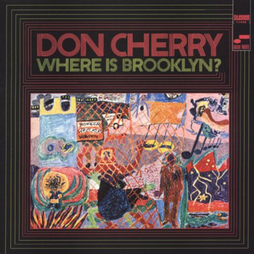 Don Cherry - ¿Dónde está Brooklyn? (CD)