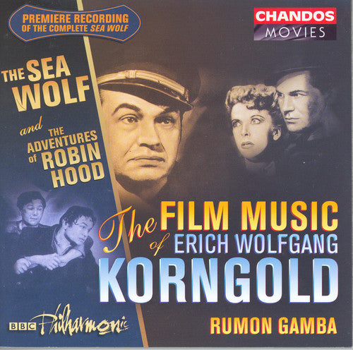 the album cover for Rumon Gamba - Film Music of Korngold: Sea Wolf / Robin Hood
