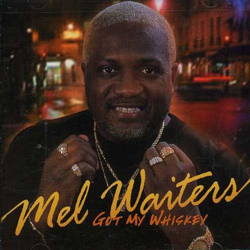 Mel Waiters - Tengo mi whisky (CD)