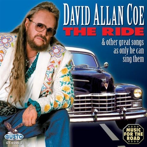 David Allan Coe - Ride (CD)