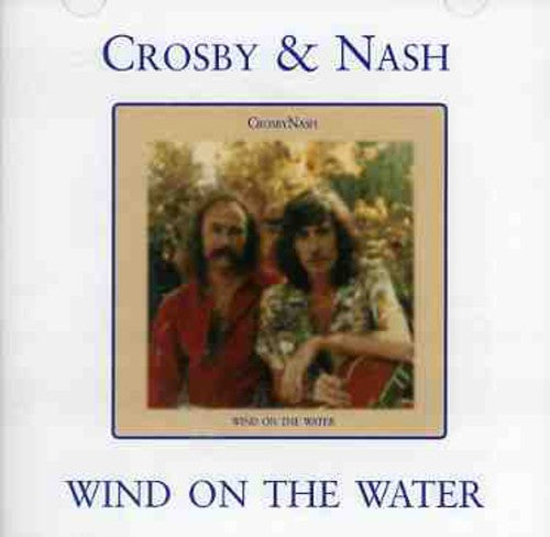 Graham Nash - Wind on the Water (CD)