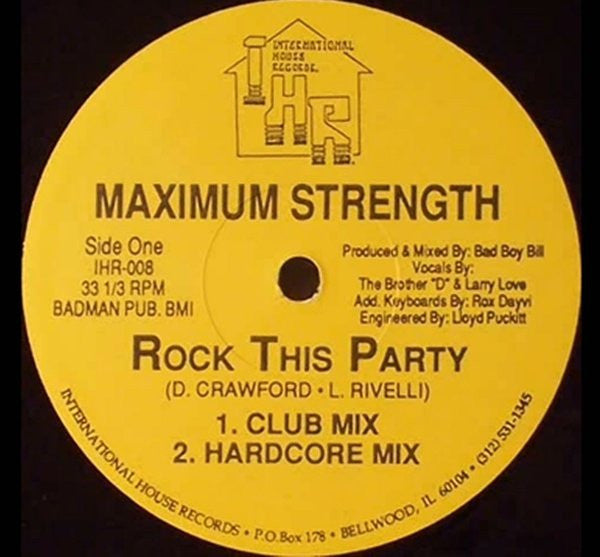 Maximum Strength : Rock This Party (12")