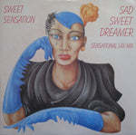Sweet Sensation (2) : Sad Sweet Dreamer (12")
