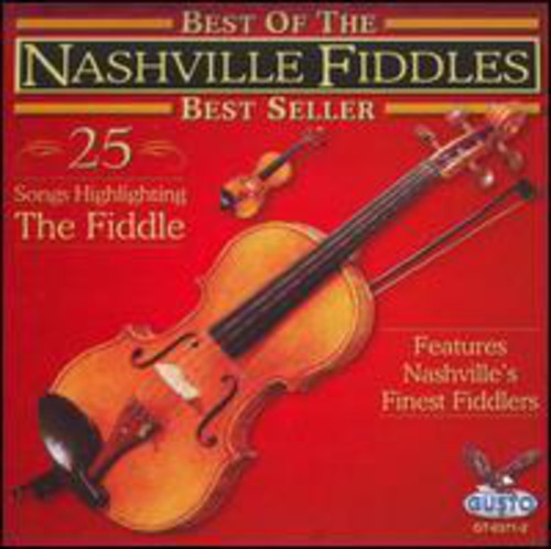 the album cover for Nashville Fiddles - Best of: 25 Songs