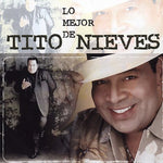 Tito Nieves - Lo Mejor De Tito Nieves (CD)