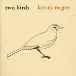 the album cover for Kirsty Mcgee - Two Birds