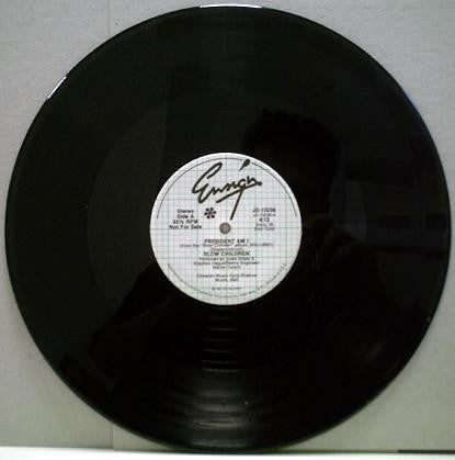 Slow Children (2) : President Am I (12", Promo)