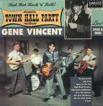 the album cover for Gene Vincent - Live At Town Hall Party 1958 and 1959
