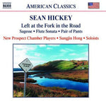 the album cover for Hickey / New Prospect Chamber Players / Hong - Left at the Fork in the Road