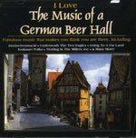 the album cover for Oktoberfest Singers & Orchestra - Love The Music Of A German Beer Hall
