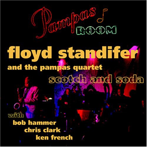 the album cover for The Pampas Quartet - Scotch and Soda