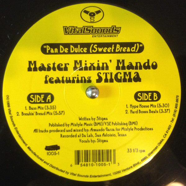 Master Mixin' Mando* Featuring Stigma (17) : Pan De Dulce (Sweet Bread) (12")