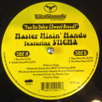 Master Mixin' Mando* Featuring Stigma (17) : Pan De Dulce (Sweet Bread) (12")