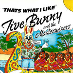 Jive Bunny And The Mastermixers : That's What I Like (CD, Single, Promo)