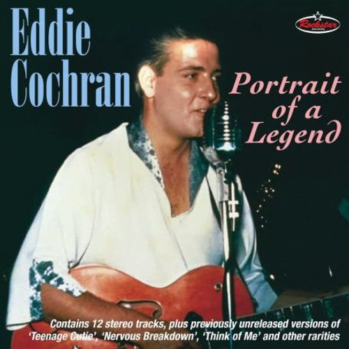 the album cover for Eddie Cochran - Portrait Of A Legend [Import]
