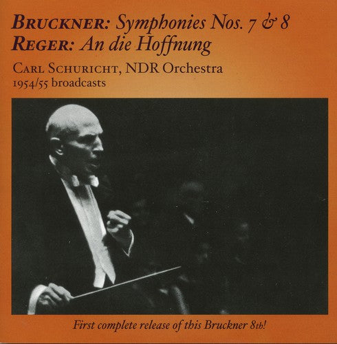 the album cover for Carl Schuricht - Carl Schuricht Conducts Bruckner & Reger in Hamburg