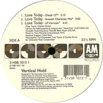 Vertical Hold : Love Today (12")