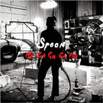 Spoon - Ga Ga Ga Ga Ga (Vinyl)