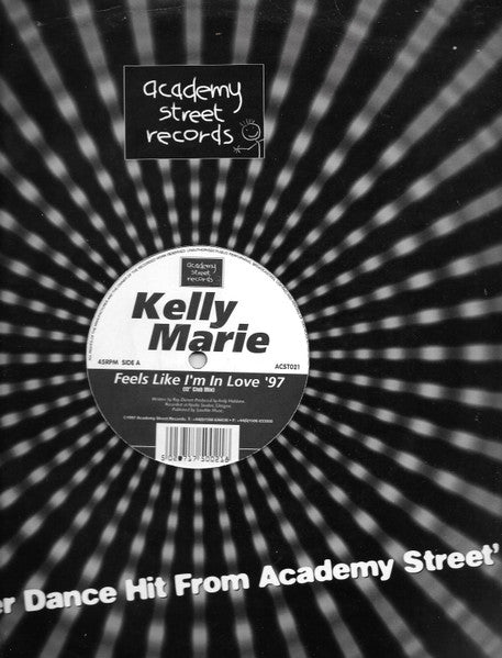 Kelly Marie : Feels Like I'm In Love '97 (12")