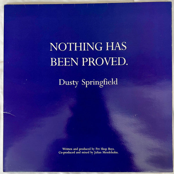 Dusty Springfield : Nothing Has Been Proved (12", Single, Ltd, Gat)