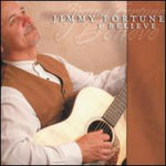 the album cover for Jimmy Fortune - I Believe